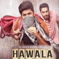 Hawala (2019) Hindi Dubbed Season 1 Complete Watch 720p Quality Full Movie Online Download Free