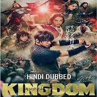 Kingdom (2019) Hindi Dubbed Full Movie