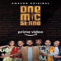 One Mic Stand (2019) Hindi Season 1 Complete Watch 720p Quality Full Movie Online Download Free