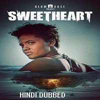 Sweetheart (2019) Hindi Dubbed Full Movie