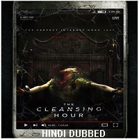 The Cleansing Hour (2019) Hindi Dubbed Full Movie