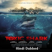 Toxic Shark (2017) Hindi Dubbed Full Movie
