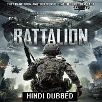 Battalion (2018) Hindi Dubbed Full Movie