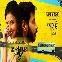Bus Stop (2019) Hindi Full Movie Watch Online HD Print Download Free