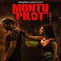 Montu Pilot (2019) Hindi Dubbed Season 1 [EP 1 To 5]