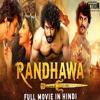 Randhawa (2019) Hindi Dubbed Full Movie Watch Online HD Print Download Free