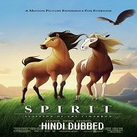 Spirit: Stallion of the Cimarron (2002) Hindi Dubbed