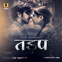 Tadap (2019) Part-1 Hindi UllU Season 1