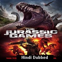 The Jurassic Games (2018) Hindi Dubbed Full Movie