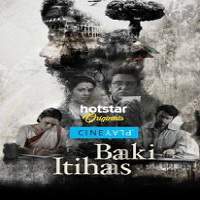 Baki Itihas (2017) Hindi Full Movie Watch Online HD Print Download Free