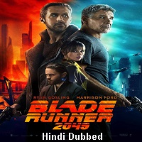 Blade Runner 2049 (2017) Hindi Dubbed Full Movie