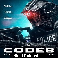 Code 8 (2019) Hindi Dubbed Full Movie Watch Online HD Print Download Free