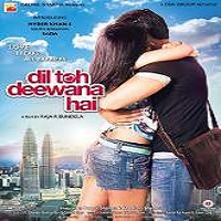 Dil Toh Deewana Hai (2016) Full Movie Watch Online HD Print Download Free