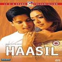 Haasil (2003) Full Movie