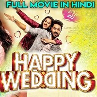 Happy Wedding (2020) Hindi Dubbed