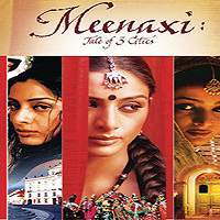 Meenaxi: Tale of 3 Cities (2004) Full Movie