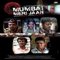 Mumbai Meri Jaan (2008) Full Movie