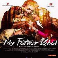 My Father Iqbal (2016) Hindi Full Movie