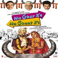 Na Ghar Ke Na Ghaat Ke (2010) Full Movie