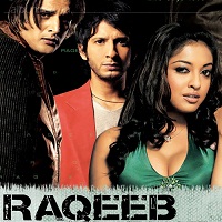 Raqeeb (2007) Full Movie