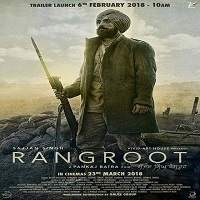 Sajjan Singh Rangroot (2018) Punjabi Full Movie Watch Online HD Print Download Free