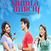 Shimla Mirchi (2020) Hindi