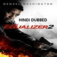 The Equalizer 2 (2018) Hindi Dubbed