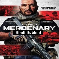 The Mercenary (2019) Hindi Dubbed Full Movie Watch Online HD Print Download Free