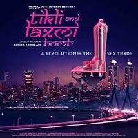 Tikli and Laxmi Bomb (2017) Hindi Full Movie Watch Online HD Print Download Free