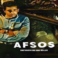 Afsos (2020) Hindi Season 1 Watch Online HD Print Download Free