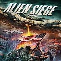 Alien Siege (2018) Full Movie