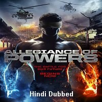 Allegiance of Powers (2016) ORG Hindi Dubbed