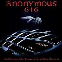 Anonymous 616 (2018) Full Movie Watch Online HD Print Download Free