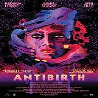 Antibirth (2016) Full Movie