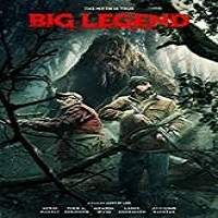 Big Legend (2018) Full Movie