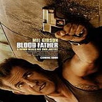 Blood Father (2016) Full Movie