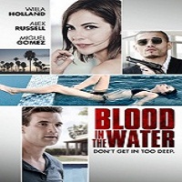 Blood in the Water (2016) Full Movie