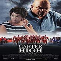 Carter High (2015) Full Movie