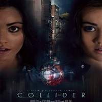 Collider (2018) Full Movie Watch Online HD Print Download Free