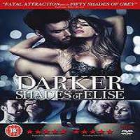 Darker Shades of Elise (2017) Full Movie