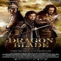 Dragon Blade (2015) Hindi Dubbed Watch Full Movie