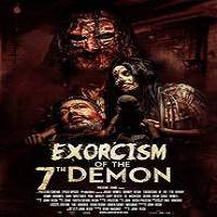 Exorcism of the 7th Demon (2017) Full Movie Watch Online HD Print Download Free