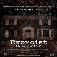 Exorcist House of Evil (2016) Full Movie