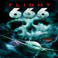 Flight 666 (2018) Full Movie Watch Online HD Print Download Free
