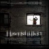 Havenhurst (2016) Full Movie Watch Online HD Print Download Free