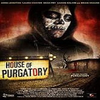House of Purgatory (2016) Full Movie Watch Online HD Print Download Free