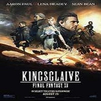 Kingsglaive: Final Fantasy XV (2016) Full Movie