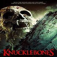 Knucklebones (2016) Full Movie Watch Online HD Print Download Free