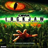 Lockjaw: Rise of the Kulev Serpent (2008) Hindi Dubbed