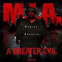 M.I.A. A Greater Evil (2018) Full Movie Watch Online HD Print Download Free